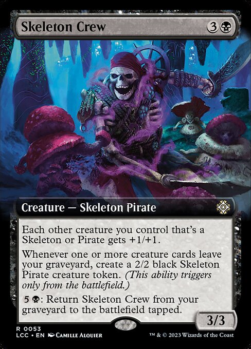 Each other creature you control that's a Skeleton or Pirate gets +1/+1.
Whenever one or more creature cards leave your graveyard, create a 2/2 black Skeleton Pirate creature token. (This ability triggers only from the battlefield.)
{5}{B}: Return this card from your graveyard to the battlefield tapped.