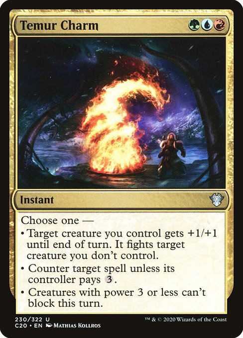 Choose one —
• Target creature you control gets +1/+1 until end of turn. It fights target creature you don't control.
• Counter target spell unless its controller pays {3}.
• Creatures with power 3 or less can't block this turn.