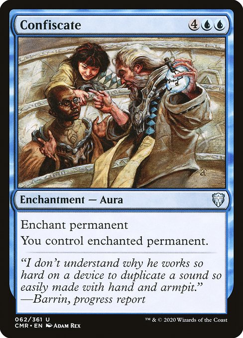 Enchant permanent
You control enchanted permanent.