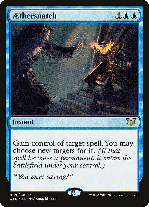 Gain control of target spell. You may choose new targets for it. (If that spell becomes a permanent, it enters the battlefield under your control.)