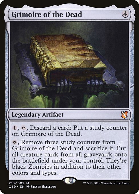 {1}, {T}, Discard a card: Put a study counter on Grimoire of the Dead.
{T}, Remove three study counters from Grimoire of the Dead and sacrifice it: Put all creature cards from all graveyards onto the battlefield under your control. They're black Zombies in addition to their other colors and types.