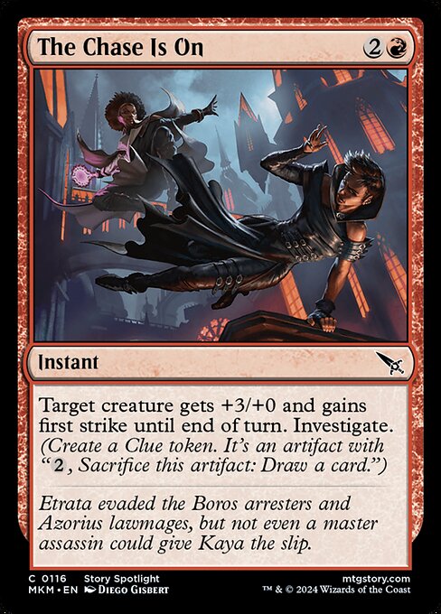 Target creature gets +3/+0 and gains first strike until end of turn. Investigate. (Create a Clue token. It's an artifact with "{2}, Sacrifice this artifact: Draw a card.")