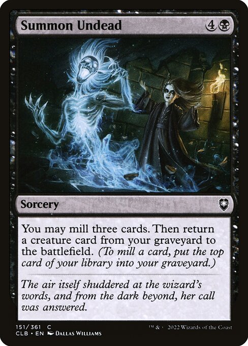 You may mill three cards. Then return a creature card from your graveyard to the battlefield. (To mill a card, put the top card of your library into your graveyard.)