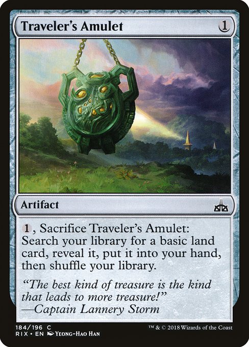 {1}, Sacrifice Traveler's Amulet: Search your library for a basic land card, reveal it, put it into your hand, then shuffle.