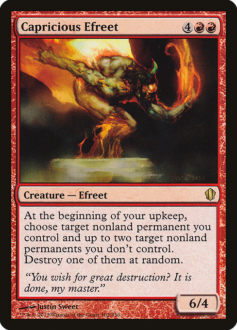At the beginning of your upkeep, choose target nonland permanent you control and up to two target nonland permanents you don't control. Destroy one of them at random.