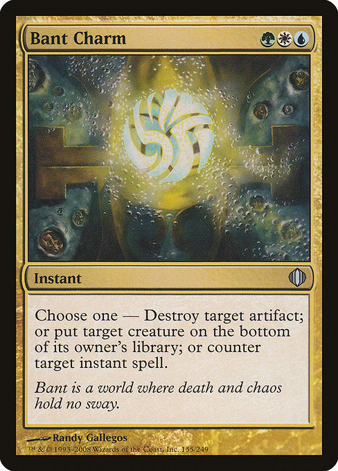 Choose one —
• Destroy target artifact.
• Put target creature on the bottom of its owner's library.
• Counter target instant spell.