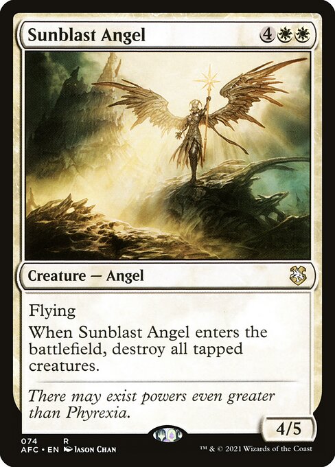 Flying
When Sunblast Angel enters the battlefield, destroy all tapped creatures.