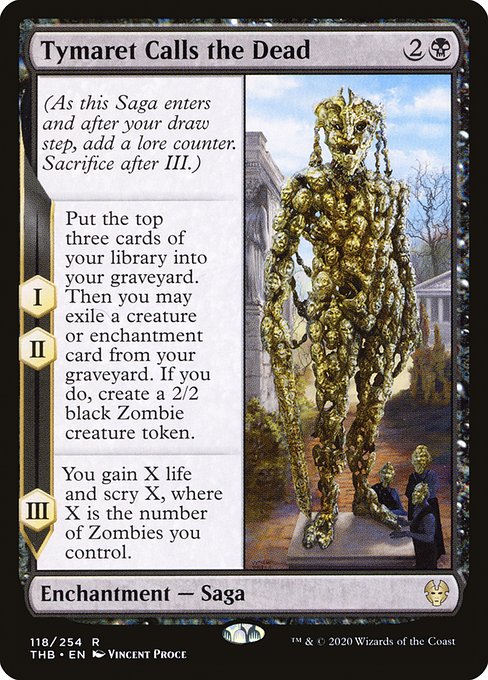 (As this Saga enters and after your draw step, add a lore counter. Sacrifice after III.)
I, II — Mill three cards. Then you may exile a creature or enchantment card from your graveyard. If you do, create a 2/2 black Zombie creature token.
III — You gain X life and scry X, where X is the number of Zombies you control.