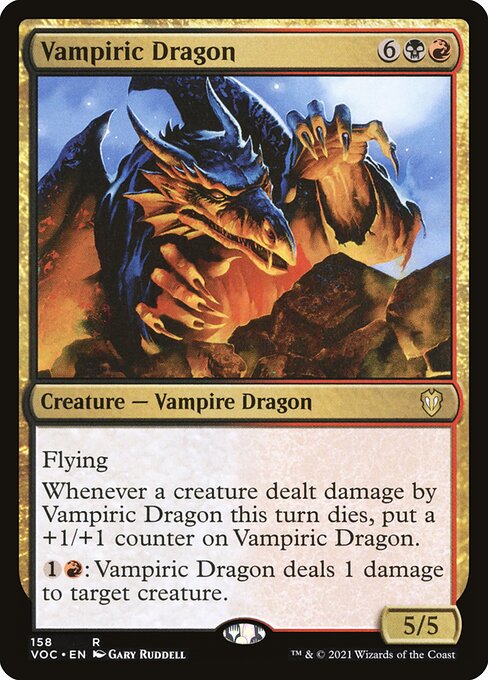 Flying
Whenever a creature dealt damage by Vampiric Dragon this turn dies, put a +1/+1 counter on Vampiric Dragon.
{1}{R}: Vampiric Dragon deals 1 damage to target creature.