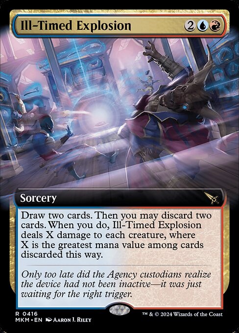 Draw two cards. Then you may discard two cards. When you do, Ill-Timed Explosion deals X damage to each creature, where X is the greatest mana value among cards discarded this way.