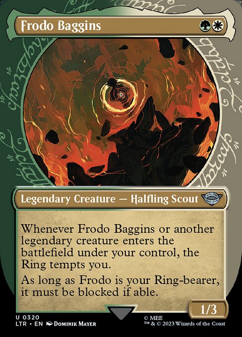 Whenever Frodo Baggins or another legendary creature enters the battlefield under your control, the Ring tempts you.
As long as Frodo is your Ring-bearer, it must be blocked if able.