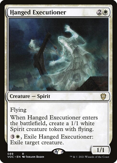 Flying
When Hanged Executioner enters the battlefield, create a 1/1 white Spirit creature token with flying.
{3}{W}, Exile Hanged Executioner: Exile target creature.