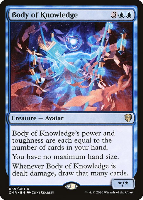 Body of Knowledge's power and toughness are each equal to the number of cards in your hand.
You have no maximum hand size.
Whenever Body of Knowledge is dealt damage, draw that many cards.