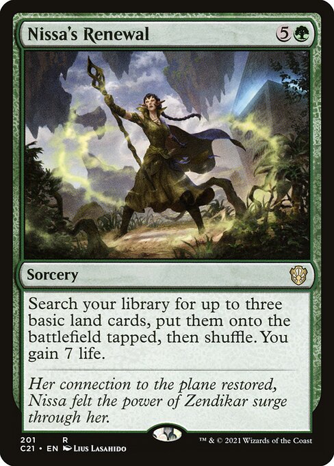 Search your library for up to three basic land cards, put them onto the battlefield tapped, then shuffle. You gain 7 life.
