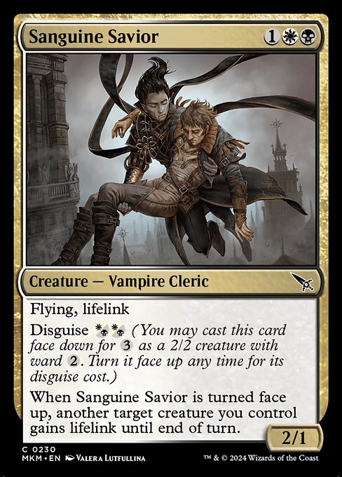 Flying, lifelink
Disguise {W/B}{W/B} (You may cast this card face down for {3} as a 2/2 creature with ward {2}. Turn it face up any time for its disguise cost.)
When Sanguine Savior is turned face up, another target creature you control gains lifelink until end of turn.