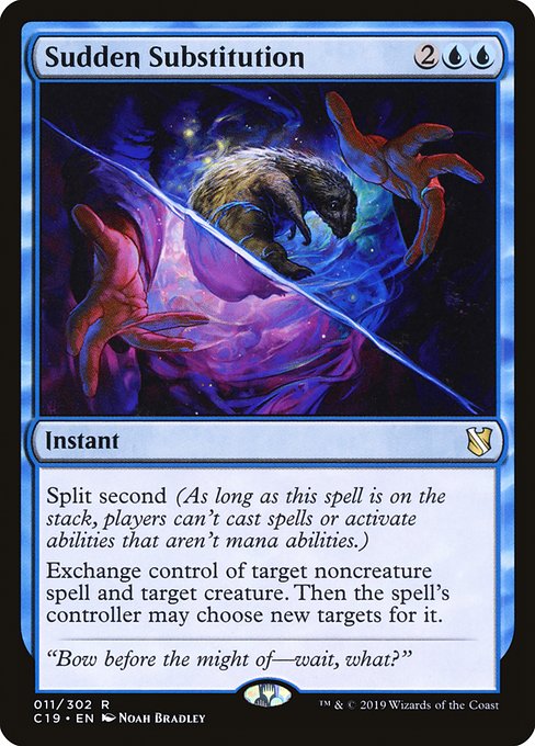 Split second (As long as this spell is on the stack, players can't cast spells or activate abilities that aren't mana abilities.)
Exchange control of target noncreature spell and target creature. Then the spell's controller may choose new targets for it.