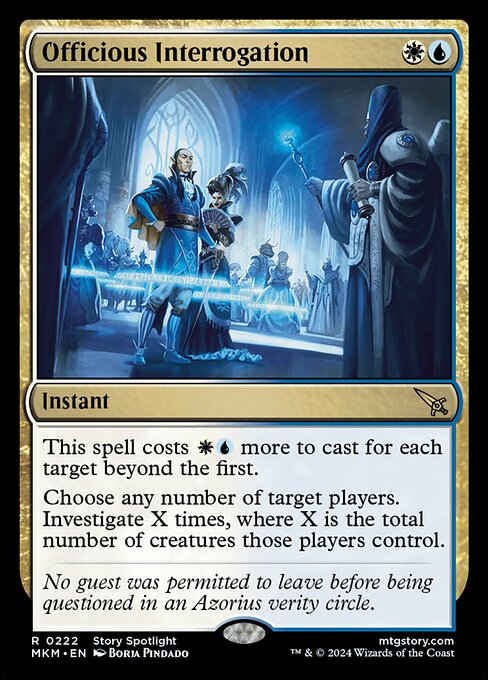 This spell costs {W}{U} more to cast for each target beyond the first.
Choose any number of target players. Investigate X times, where X is the total number of creatures those players control.