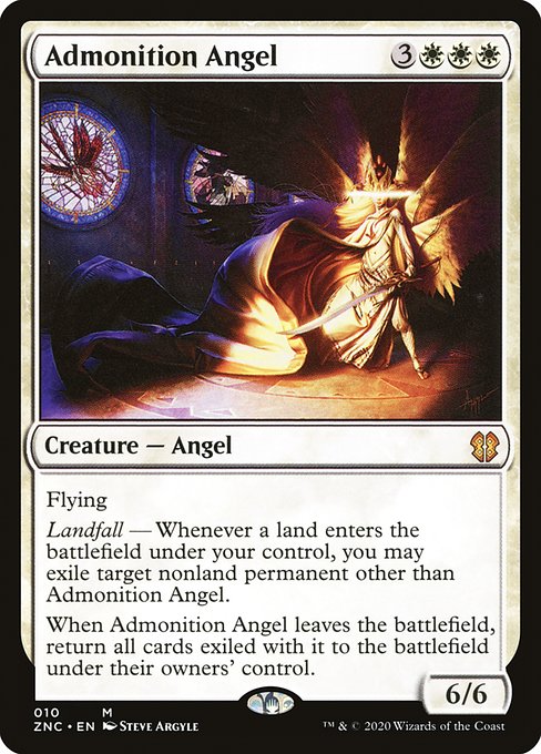 Flying
Landfall — Whenever a land enters the battlefield under your control, you may exile target nonland permanent other than Admonition Angel.
When Admonition Angel leaves the battlefield, return all cards exiled with it to the battlefield under their owners' control.