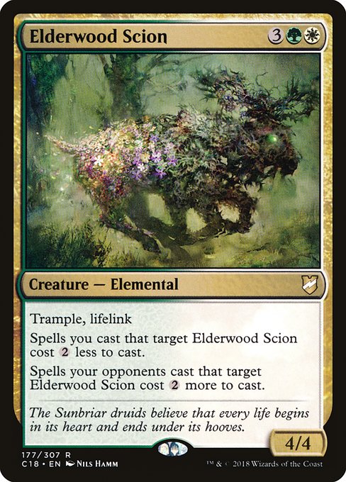 Trample, lifelink
Spells you cast that target Elderwood Scion cost {2} less to cast.
Spells your opponents cast that target Elderwood Scion cost {2} more to cast.