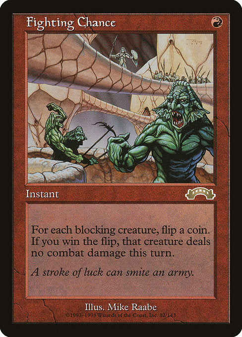 For each blocking creature, flip a coin. If you win the flip, prevent all combat damage that would be dealt by that creature this turn.