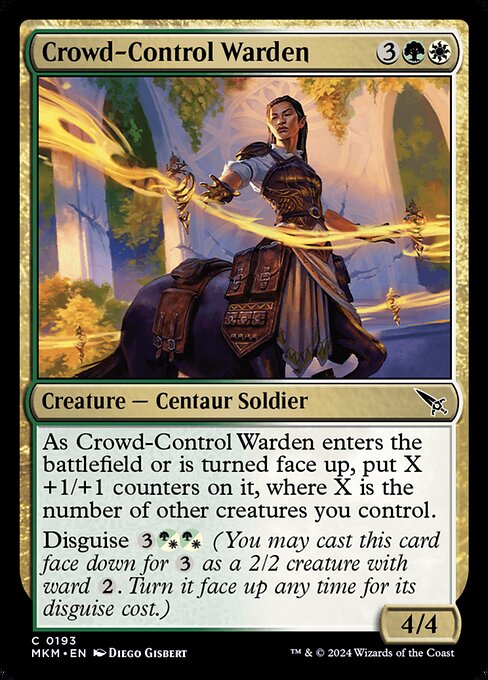 As Crowd-Control Warden enters the battlefield or is turned face up, put X +1/+1 counters on it, where X is the number of other creatures you control.
Disguise {3}{G/W}{G/W} (You may cast this card face down for {3} as a 2/2 creature with ward {2}. Turn it face up any time for its disguise cost.)