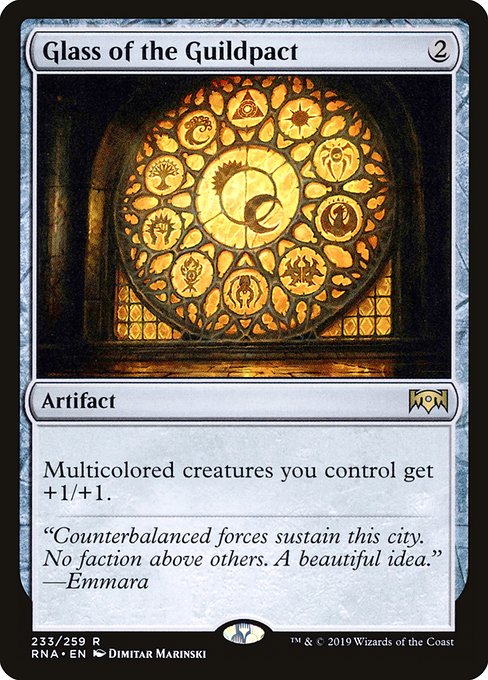 Multicolored creatures you control get +1/+1.