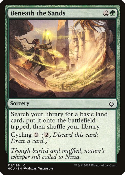 Search your library for a basic land card, put it onto the battlefield tapped, then shuffle.
Cycling {2} ({2}, Discard this card: Draw a card.)