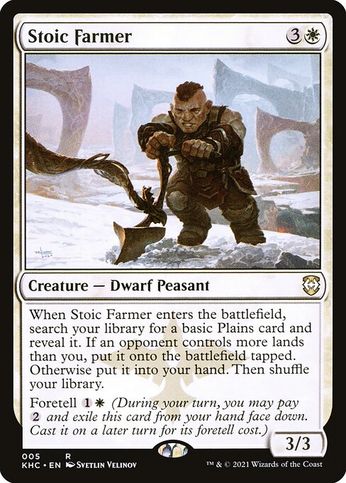 When Stoic Farmer enters the battlefield, search your library for a basic Plains card and reveal it. If an opponent controls more lands than you, put it onto the battlefield tapped. Otherwise put it into your hand. Then shuffle.
Foretell {1}{W} (During your turn, you may pay {2} and exile this card from your hand face down. Cast it on a later turn for its foretell cost.)