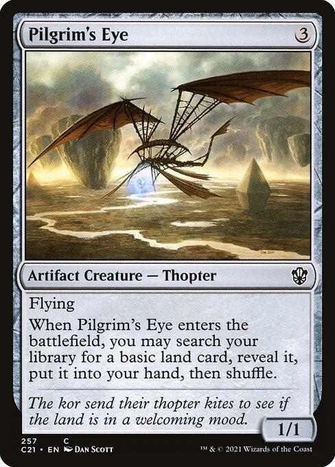 Flying
When Pilgrim's Eye enters the battlefield, you may search your library for a basic land card, reveal it, put it into your hand, then shuffle.